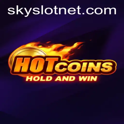HotCoins: The Exciting World of SKYSLOT Gaming