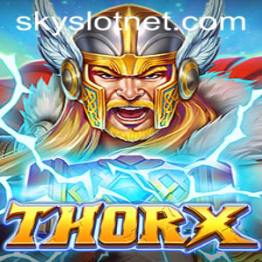 ThorX: An Epic Adventure in the World of SKYSLOT